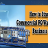 How To Start Commercial RO Plant Business In India, Costs, And Profit?