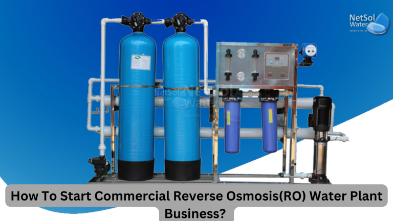 How To Start Commercial Reverse Osmosis(RO) Water Plant Business?