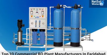 Top 10 Commercial RO Plant Manufacturers In Faridabad