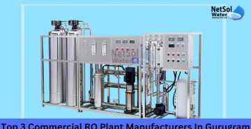 Top 3 Commercial RO Plant Manufacturers In Gurugram