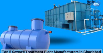Top 5 Sewage Treatment Plant Manufacturers in Ghaziabad
