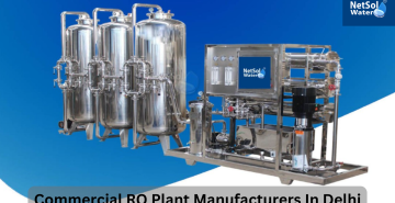 Commercial RO Plant Manufacturers In Delhi