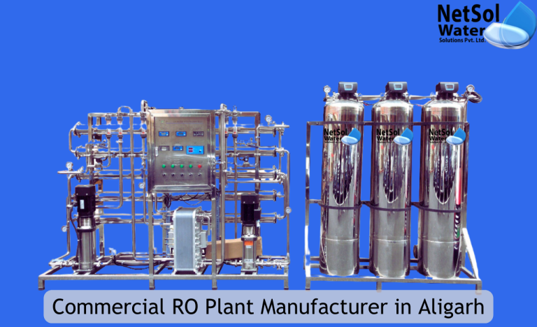 Commercial RO Plant Manufacturer In Aligarh
