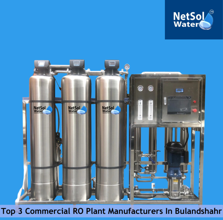Top 3 Commercial RO Plant Manufacturers In Bulandshahr