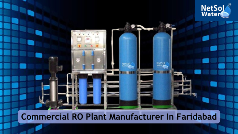 Top Commercial RO Plant Manufacturer In Faridabad