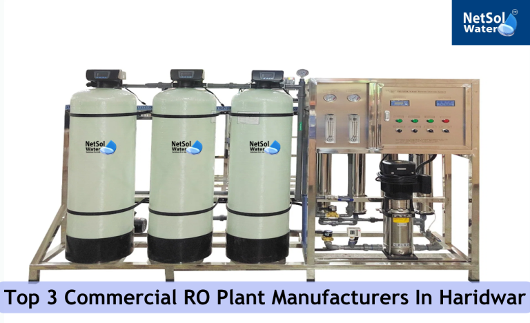 Top 3 Commercial RO Plant Manufacturers In Haridwar