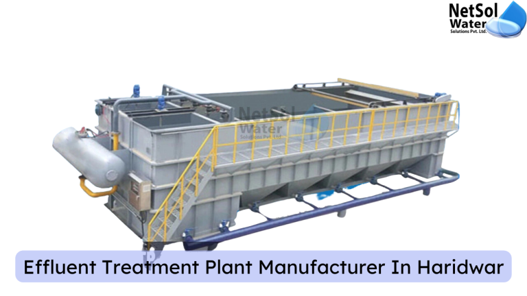 Effluent Treatment Plant Manufacturer In Haridwar