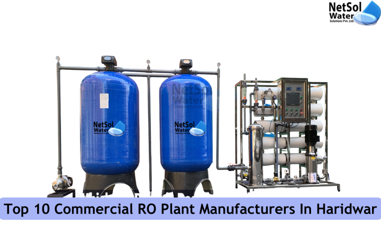 Top 10 Commercial RO Plant Manufacturers In Haridwar