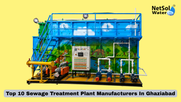 Top 10 Sewage Treatment Plant Manufacturers In Ghaziabad