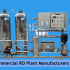 Top 3 Commercial RO Plant Manufacturers In Meerut