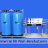 Top 5 Commercial RO Plant Manufacturers In Manesar