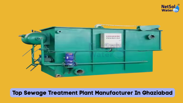 Top Sewage Treatment Plant Manufacturer In Ghaziabad