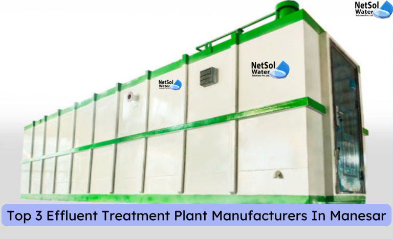 Top 3 Effluent Treatment Plant Manufacturers In Manesar