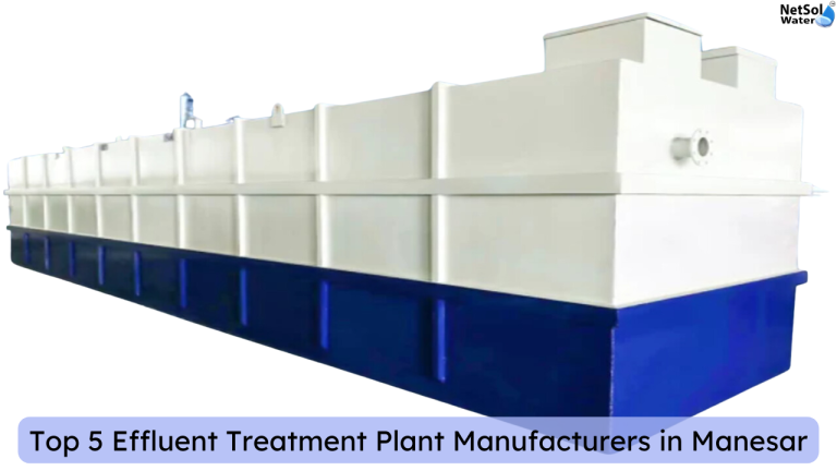 Top 5 Effluent Treatment Plant Manufacturers In Manesar