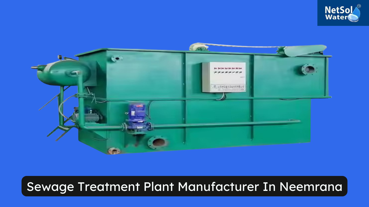 Sewage Treatment Plant Manufacturer In Neemrana