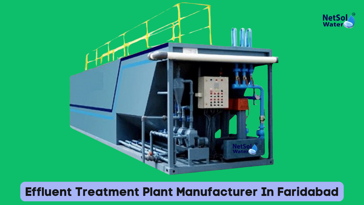 Effluent Treatment Plant Manufacturer In Faridabad