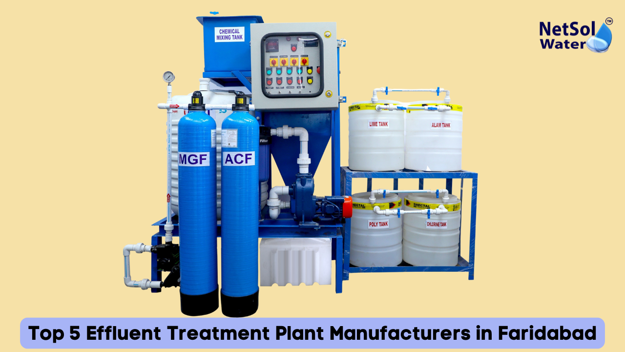 Top 5 Effluent Treatment Plant Manufacturers in Faridabad | 2026