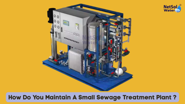 How Do You Maintain A Small Sewage Treatment Plant ?