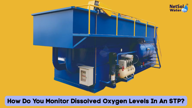 How Do You Monitor Dissolved Oxygen Levels In An STP?