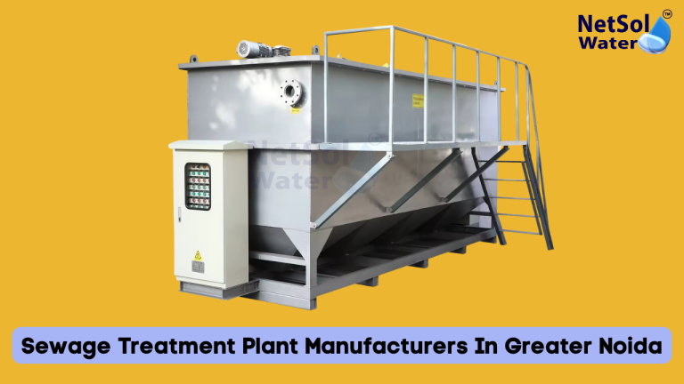 Sewage Treatment Plant Manufacturers In Greater Noida