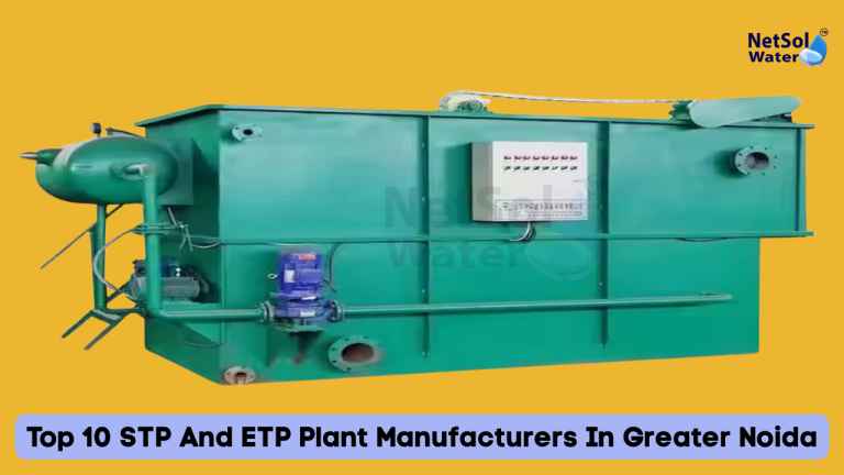 Top 10 STP And ETP Plant Manufacturers In Greater Noida
