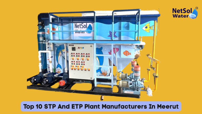 Top 10 STP And ETP Plant Manufacturers In Meerut