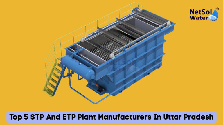Top 5 STP And ETP Plant Manufacturers In Uttar Pradesh