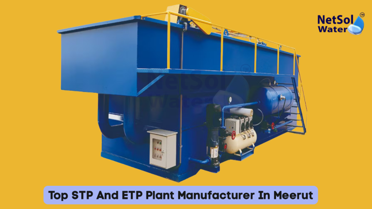 Top STP And ETP Plant Manufacturer In Meerut