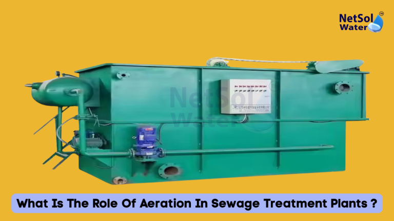 What Is The Role Of Aeration In Sewage Treatment Plants ?