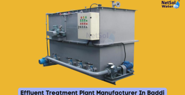 Effluent Treatment Plant Manufacturer In Baddi