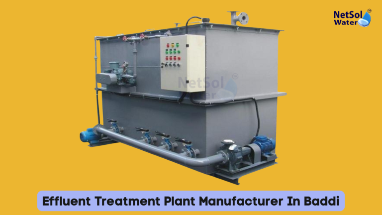 Effluent Treatment Plant Manufacturer In Baddi