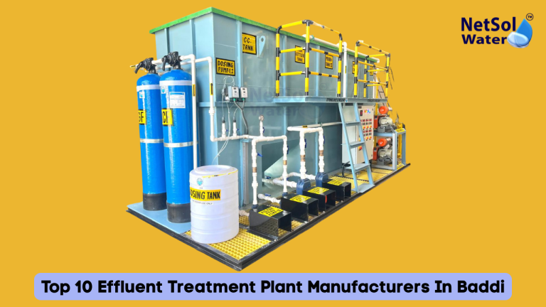 Top 10 Effluent Treatment Plant Manufacturers In Baddi
