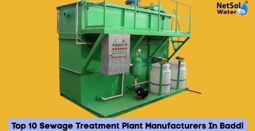 Top 10 Sewage Treatment Plant Manufacturers In Baddi