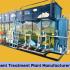 Top 3 Effluent Treatment Plant Manufacturers In Baddi