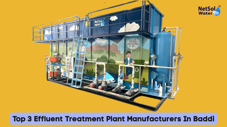 Top 3 Effluent Treatment Plant Manufacturers In Baddi
