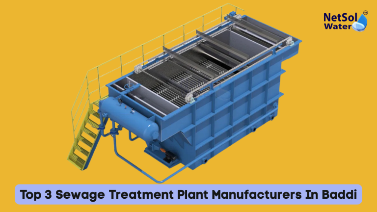 Top 3 Sewage Treatment Plant Manufacturers In Baddi