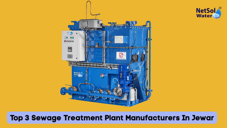 Top 3 Sewage Treatment Plant Manufacturers In Jewar