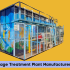 Top 5 Sewage Treatment Plant Manufacturers In Baddi
