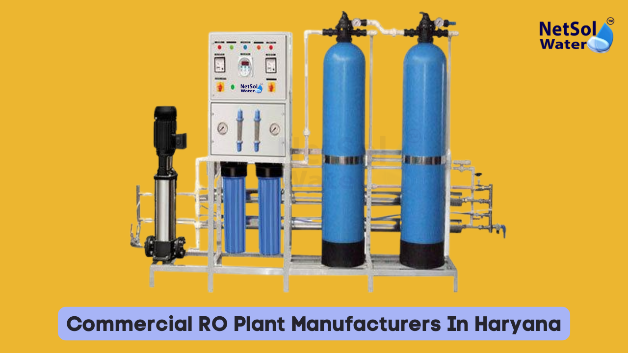 Commercial RO Plant Manufacturers In Haryana