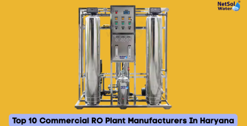 Top 10 Commercial RO Plant Manufacturers In Haryana