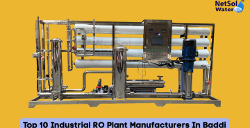 Top 10 Industrial RO Plant Manufacturers In Baddi
