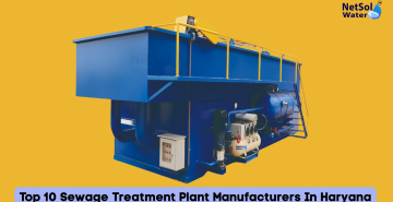 Top 10 Sewage Treatment Plant Manufacturers In Haryana