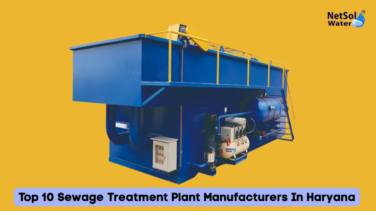 Top 10 Sewage Treatment Plant Manufacturers In Haryana
