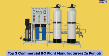 Top 3 Commercial RO Plant Manufacturers In Punjab