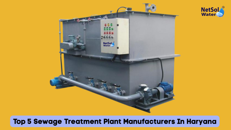 Top 5 Sewage Treatment Plant Manufacturers In Haryana