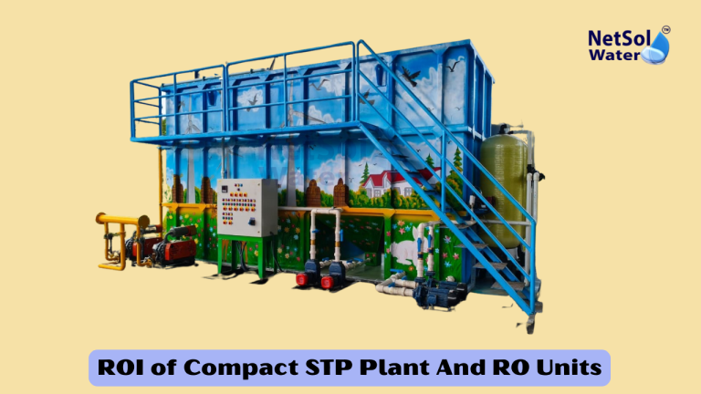 ROI Of Compact Sewage Treatment Plant And RO Units