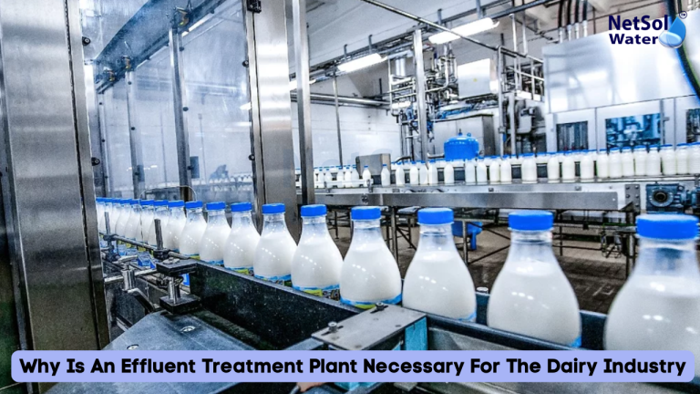 Why Is An Effluent Treatment Plant Necessary For The Dairy Industry?