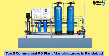 Top 3 Commercial RO Plant Manufacturers In Faridabad