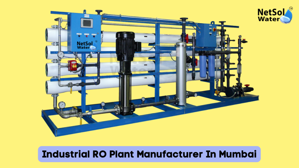 Industrial RO Plant Manufacturer In Mumbai