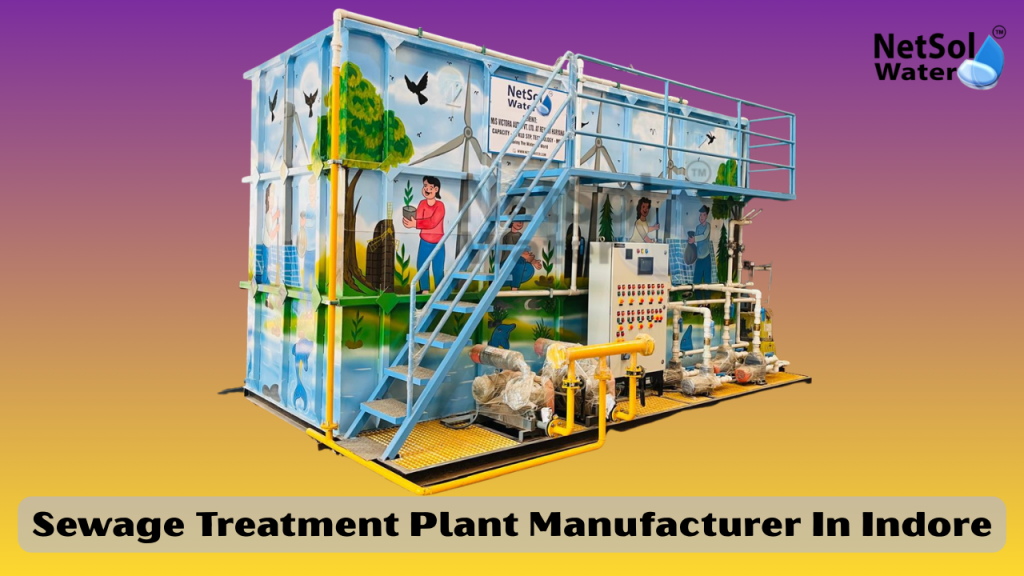 Sewage Treatment Plant Manufacturer In Indore